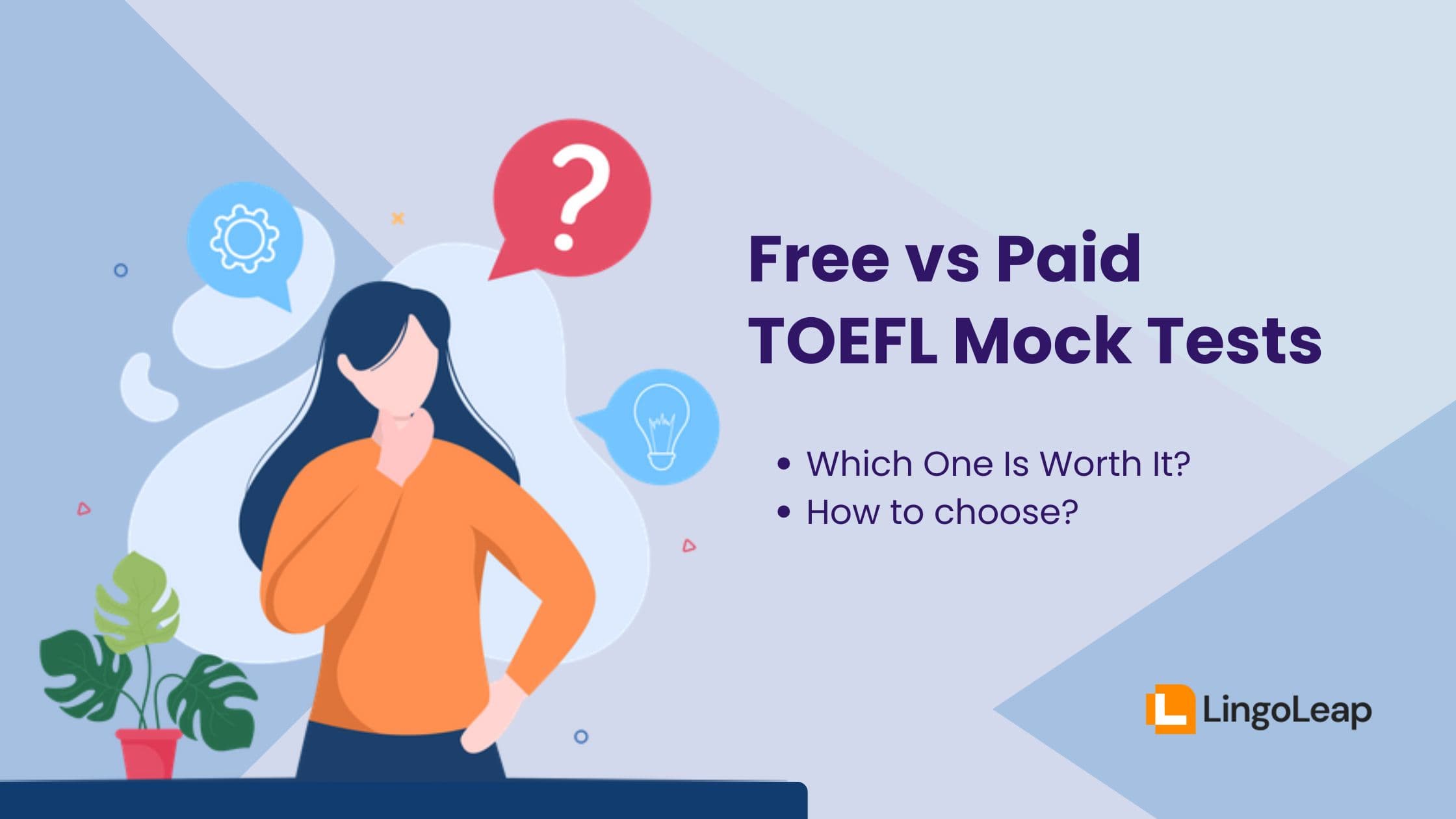 Free vs Paid TOEFL Mock Tests: Which One Is Worth It?