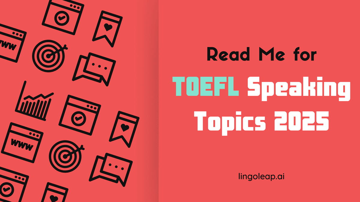 TOEFL Speaking Prompts (Pre-2026 Format): Practice Tips